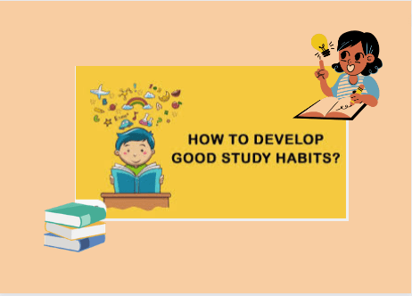 11 Tips to Develop Effective Study Habits