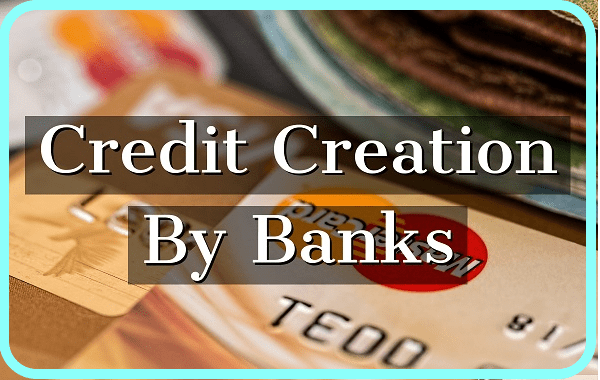 What is Credit Creation?