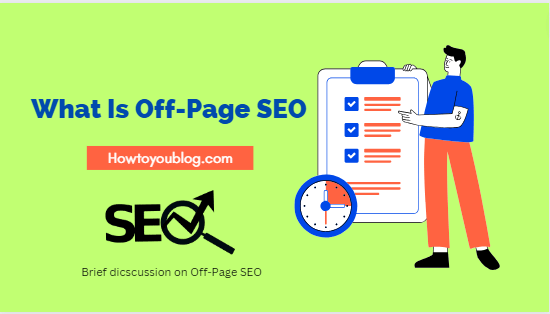 What is Off-Page-SEO & Its Importance