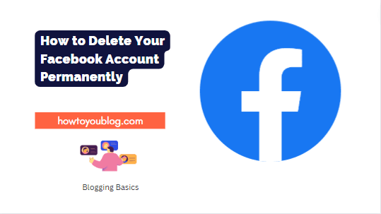 How to Delete Your Facebook Account Permanently(1)