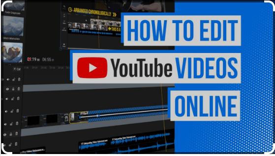 How to Edit YouTube Videos for Free