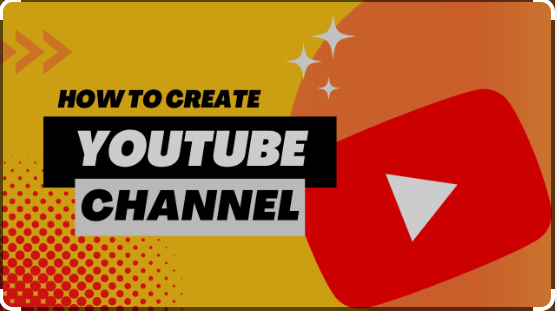 Unlocking the Secrets: How to Create a YouTube Channel and Make Money