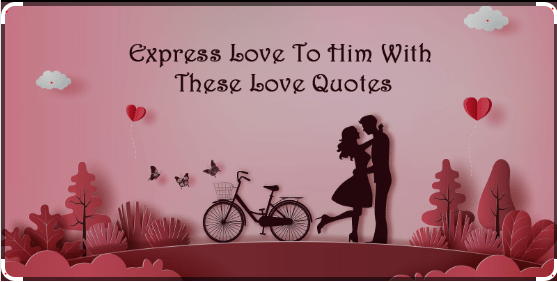 1100+ Love Quotes: The Ultimate Guide to Expressing Your Heart