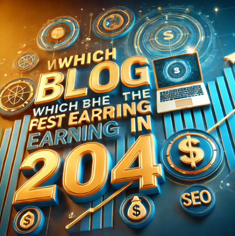 Which Blog Type is the Best for Earning in 2024