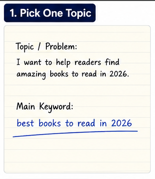 1. Pick One Topic