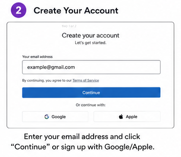 You can also sign up using your Google or Apple account for faster registration